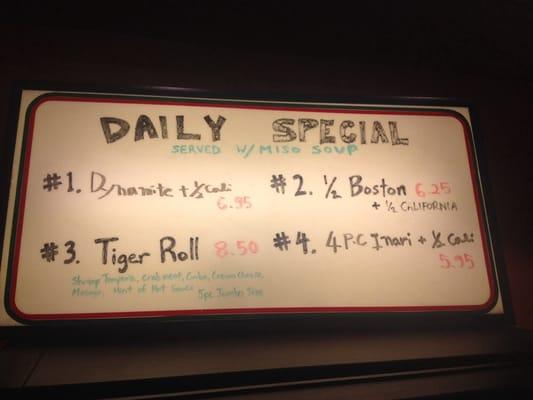 Daily specials.. Has not changed as long as I have been going here.