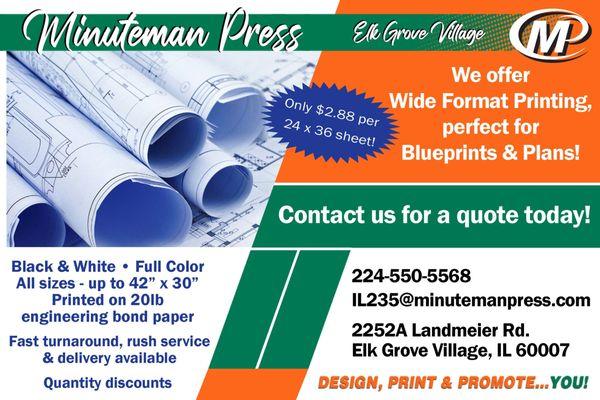 Wide format printing for Blueprints or Posters!