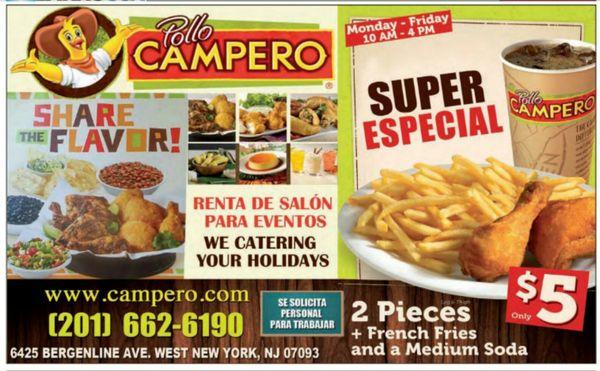 Pollo Campero * Super Special * Monday - Friday * 10 AM - 4 PM * 2 Pieces + French Fries and a Medium Soda