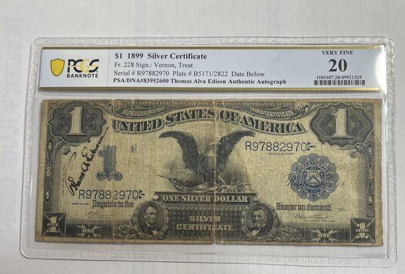 $1899 $1 silver certificate autographed by Thomas Alva Edison.   Super RARE!!!!!!!