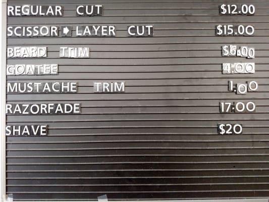 Prices at Fred's Barber shop. Also Facials for $15.00 with hot towels  good after a nice straight razor cut shave!!