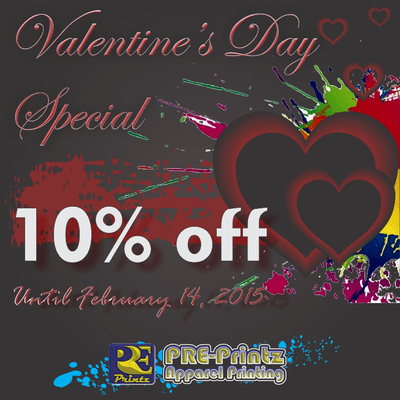 10% Off T-Shirt Printing 'till February 14, 2015 | Email us at sales@preprintz.com for details