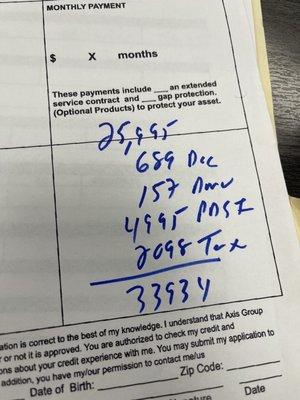 Base fees, docs, DMV, PDSI (low Jack) and tax. Imagine a 5k markup for something you can buy online for less than 1500.