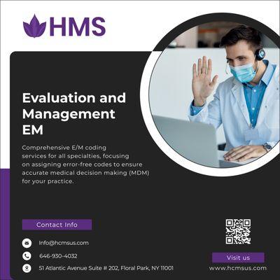 HMS Evaluation and Management EM