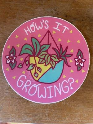 How's it Growing sticker