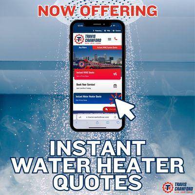 Instant Water Heater Quotes Online. Just a few clicks away to get your quote.