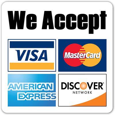 WE ACCEPT ALL MAJOR CREDIT CARDS,WE ACCEPT APPLE PAY AND SAMSUNG PAY,ANDROID PAY