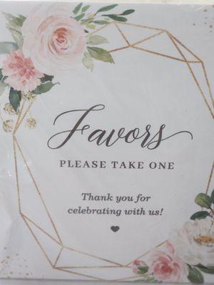 Favor Signage available for rent for your next event.