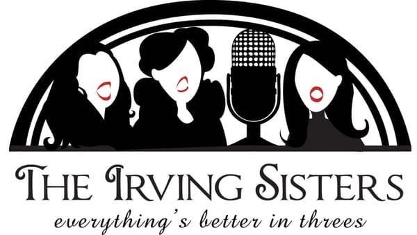 The Irving Sisters are available for birthdays, weddings, holiday parties, private & corporate events. Everything is better in threes!