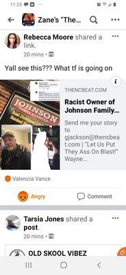 Racist!  http://thencbeat.com/racist-owner-of-johnson-family-bbq-in-durham-tell-customers-to-suck-his-dck-and-call-blacks-the-n-word/