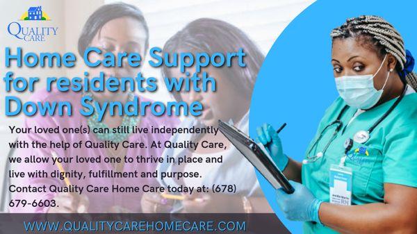 Quality at home supportive care for Atlanta residents with down syndrome.