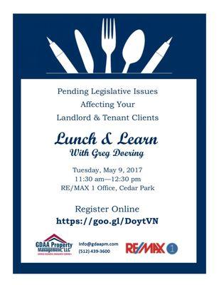 Just a little over a month away.... Sign up for the next Lunch N Learn at REMAX 1 we'll be providing you information on Pending Legislative