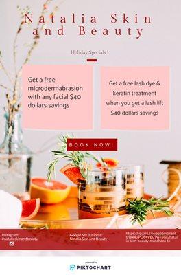 Specials valid from Nov 23'19 to Dec 23'19.  Holiday parties and family gatherings.  Get yourself the facial package for your best glow.