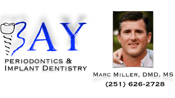 Dr Marc Miller - Bay Periodontics & Implant Dentistry