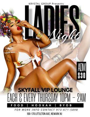 Ladies Night (Thursdays from 10pm - 2am)