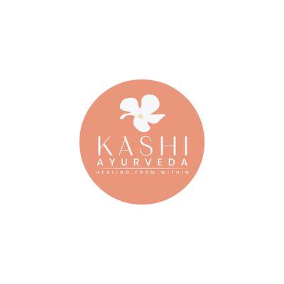 Kashi Ayurveda- Healing from Within!