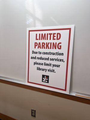 Sign regarding construction and reduced services