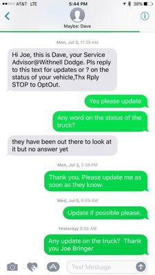 The text message based update system that they do not reply to.