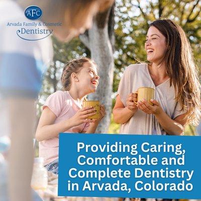 Arvada Family and Cosmetic Dentistry