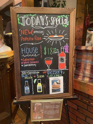 Today's specials.  $18 wine!!