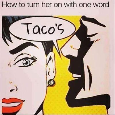 Don't let the opportunity to please your woman go by.....Stop  by for some tacos and make her happy. Tacos & Jugos Vallarta