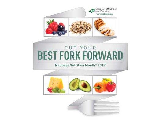 #PutYourBestForkFoward #NationalNutritionMonth