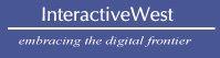 InteractiveWest - Embracing the Digital Frontier