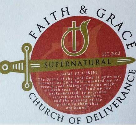 Faith & Grace Supernatural Church of Deliverance