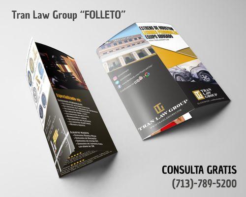 Este es el folleto de nuestra firma. No dude en llamarnos al (713)-789-5200. #brochure #tranlawgroup #tlg #spanishversion