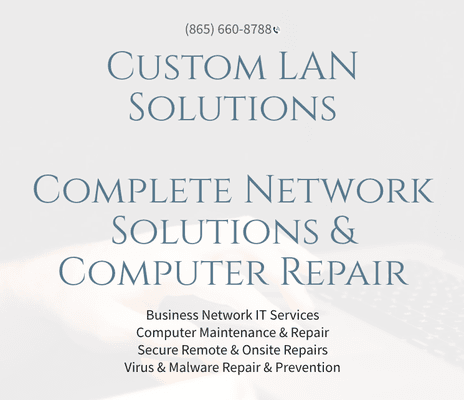 Custom LAN Solutions