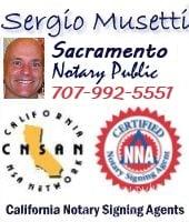 Sacramento Mobile Notary Signing Agent Spanish Italian, NNA www.WestSacramentoNotary.com