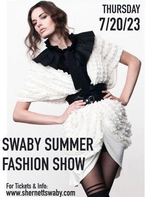 Swaby Summer Fashion Show / July 20, 2023
 
 For more info, go to:
 www.shernettswaby.com