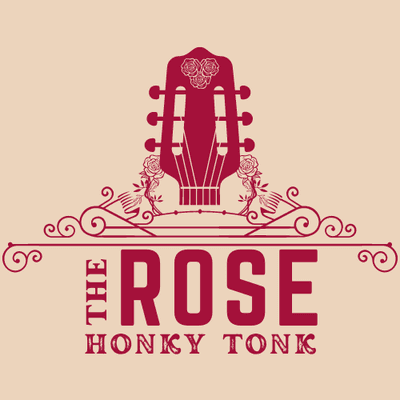 The Rose Honky Tonk