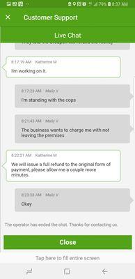 Revitalife said they gave me a refund when I actually had to chat with Groupon to get my refund. All this happened as Marisol got the cops.