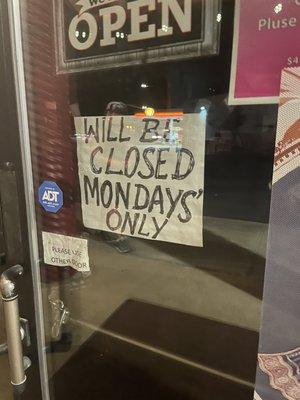 CLOSED MONDAYS