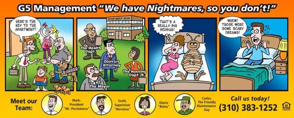 MF Property Mgmt. presents "We have nightmares, so you don't.