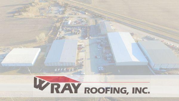 Wray Roofing Inc