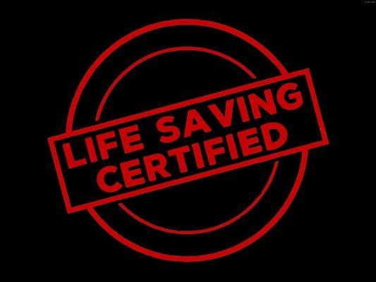 Our Life Saving Certified stamp!  Get Certified!  We offer First Aid CPR BLS ACLS PALS and NRP courses in Upland