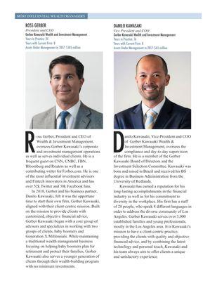 CEO Ross Gerber and COO Danilo Kawasaki feature as two of the most influential wealth managers in Los Angeles.