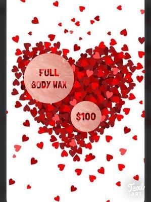 Full body wax this Valentine's Day only $100!!