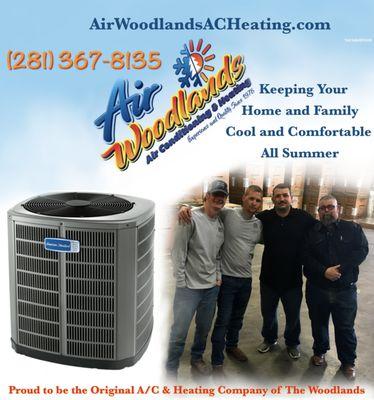 Happy to be your Neighbor, Proud to be The Original A/C & Heating Company of The Woodlands