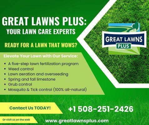 Choose Great Lawns Plus for your lawn care needs! We treat your lawn like it's our own.