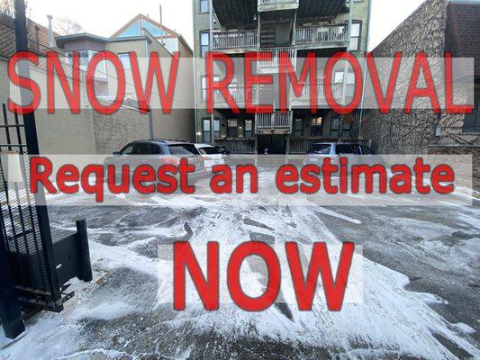 SNOW REMOVAL
Leave us a message for a free estimate.