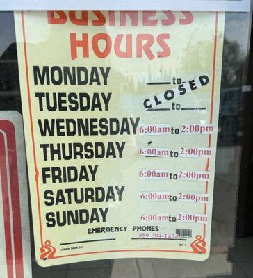 Business Hours:  Closed Monday - Tuesday Open Wednesday - Sunday 6AM-2PM