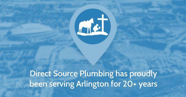 Direct Source Plumbing has proudly been servicing Arlington, Texas  with the plumber services for over 20+ years.