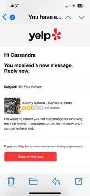 Service manager proposing that I remove my Yelp review in exchange for a refund.