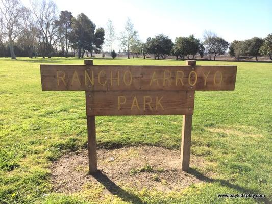 Rancho Arroyo signage
 (via http://www.baykidsplay.com/parks-and-recreation-rancho-arroyo/)