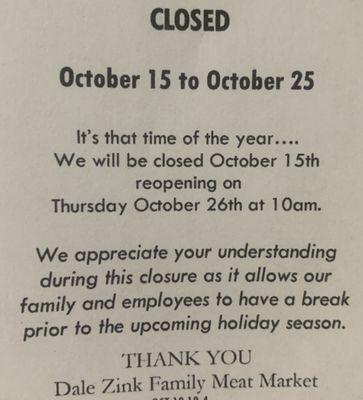 Closed Sunday Oct 15th 2023 thru Wednesday Oct 25th 2023. 
Reopening Thursday Oct 26th at 10am.