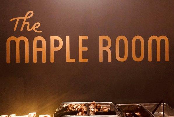 The Maple Room upstairs is available for private events and has a separate entrance off the old 'pedestrian' mall downtown.