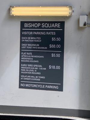 11/12/2019 Parking Rates, for early bird, no need to go to the 10th floor, as long as your parking ticket time stamped between 6am-7am!!